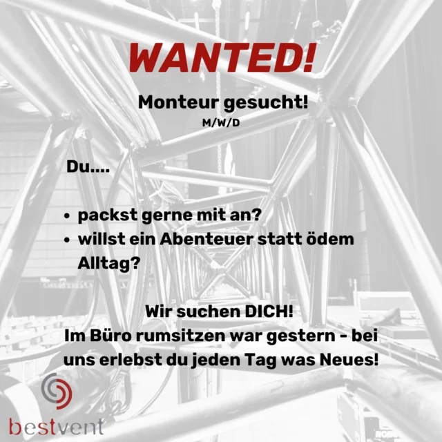 🔥 WIR SUCHEN DICH! – Mach den Job, der RICHTIG LAUNE macht! 🔥
Warum stillstehen, wenn du bei uns durchstarten kannst? 🤟
Wir sind im Herzen des Allgäus – ja genau, da wo andere Urlaub machen – und suchen eine echte Power-Maschine für Montagearbeiten im Messebau!
Du hast... ✅ Lust, was mit den Händen zu schaffen?
✅ Bock, jeden Tag neue Herausforderungen zu meistern?
✅ Keine Angst vor Höhen und dicken Aufträgen?
… dann schnapp dir den Schrauber und ab zu uns! 🔩🔨
Bei uns wird nicht nur gearbeitet, sondern auch gelacht – und ja, der Feierabend im Allgäu kann sich sehen lassen! 🌄🍻
Warum DU? Weil du genau weißt, dass du mehr kannst als nur rumsitzen.

Was bieten wir? Kohle, Berge und Projekte, die knallen! 🔥
Bewirb dich jetzt – bevor’s jemand anders tut. 😎
Schick uns dafür einfach deinen Lebenslauf, Anschreiben + Zeugnisse an info@bestvent.de
.
Euer bestvent-Team
👉 Link in der Bio 👈
.
Ihr wollt noch mehr erfahren oder habt Interesse? Dann schaut auf unserer Homepage vorbei oder schreibt eine E-Mail an info@bestvent.de. Wir freuen uns auf eure Anfragen!
.
#light #sound #stage #video #flexible #bestvent #bestventgroup #veranstaltungstechnik #messebau #immenstadt #allgäu #stellenanzeige #bewerbung #berge
